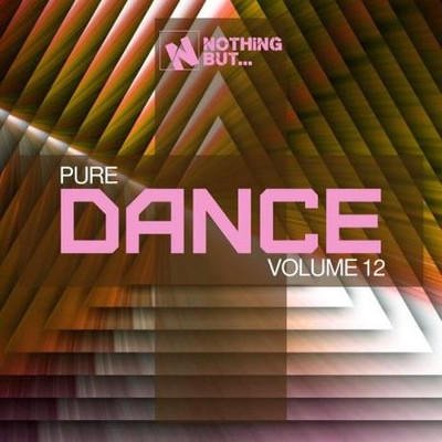 Nothing But... Pure Dance, Vol. 12 (2022) MP3