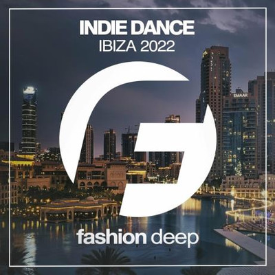 Indie Dance Ibiza 2022 MP3