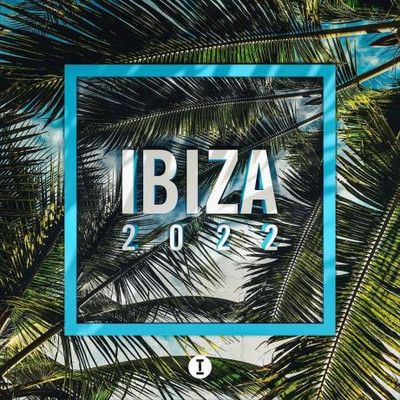 Toolroom Ibiza 2022 MP3