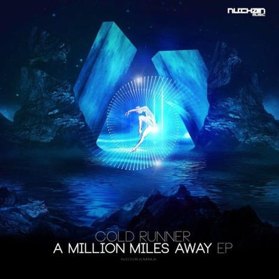 Cold Runner - A Million Miles Away EP (2022) MP3