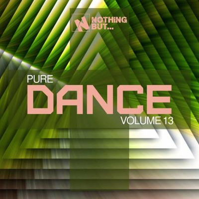 Nothing But... Pure Dance, Vol. 13 (2022) MP3