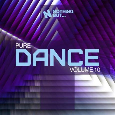 Nothing But... Pure Dance, Vol. 10 (2021) MP3