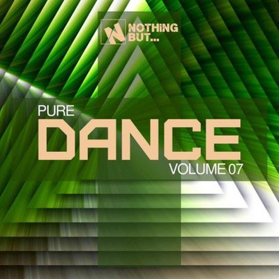 Nothing But... Pure Dance, Vol. 07 (2021) MP3