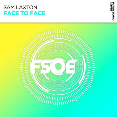 Sam Laxton - Face To Face (2022) MP3