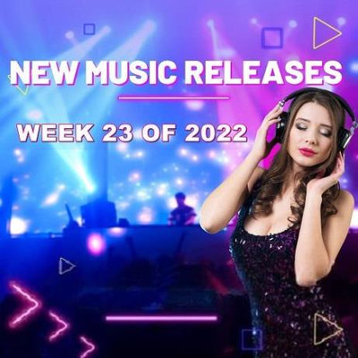 New Music Releases (Week 23) (2022) MP3