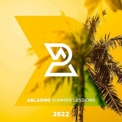 Ablazing Summer Sessions 2022 MP3