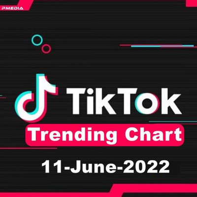 TikTok Trending Top 50 Singles Chart (11.06.2022) MP3