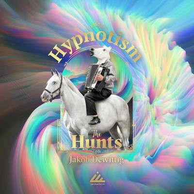 The Hunts & Jakob De Wittig - Hypnotism (2022) MP3