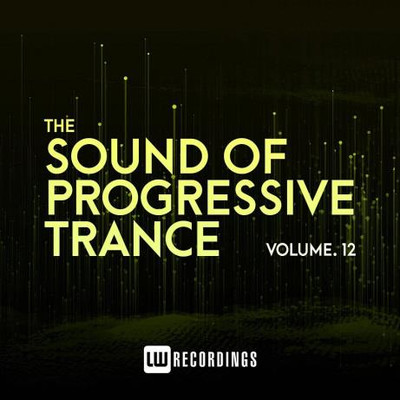 The Sound Of Progressive Trance, Vol. 12 (2022) MP3