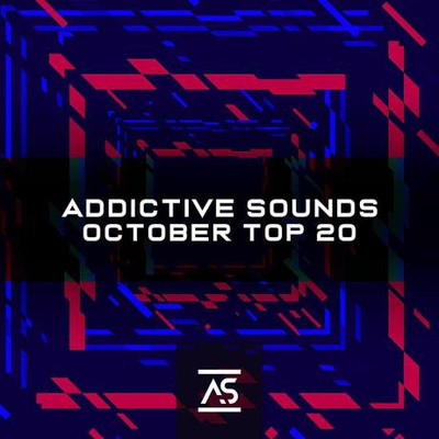 Addictive Sounds October 2022 Top 20 (2022) MP3