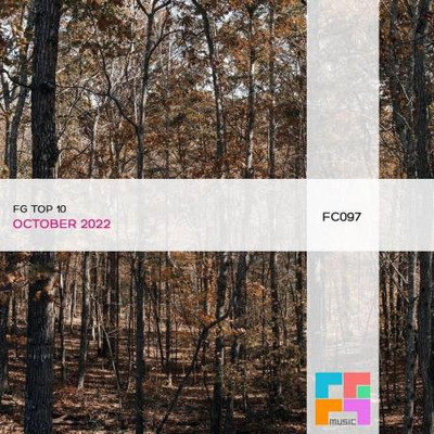 FG Top 10: October 2022 MP3