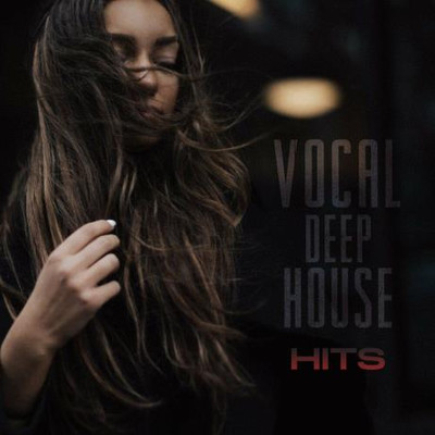 Vocal Deep House Hits (2022) MP3