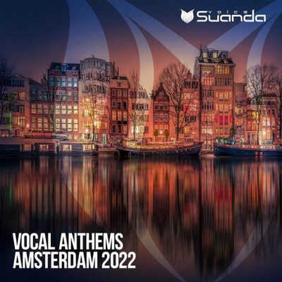 Vocal Anthems Amsterdam 2022 MP3
