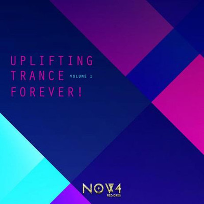 Uplifting Trance Forever! Vol 1 (2022) MP3