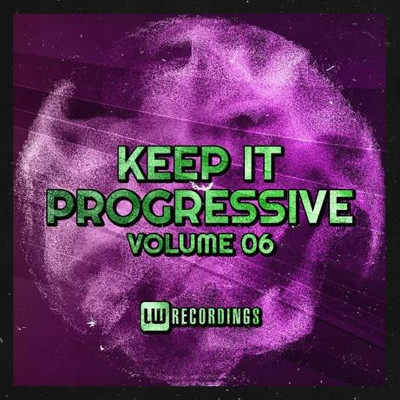 Keep It Progressive Vol 06 (2022) MP3