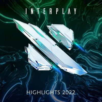 Interplay Highlights (2022) MP3