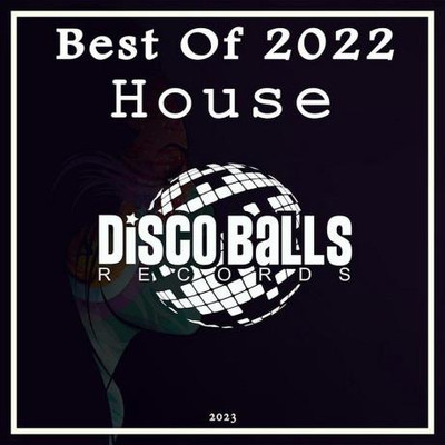 Best Of House 2022 (2023) MP3