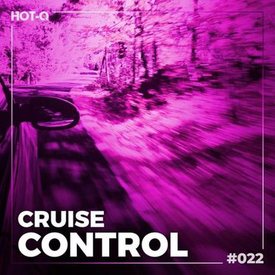 Cruise Control 022 (2023) MP3