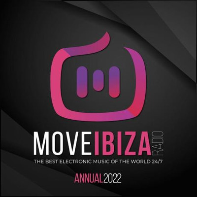 Move Ibiza Radio Annual 2022 (2023) MP3