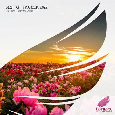 Best Of Trancer 2022 (2023) MP3