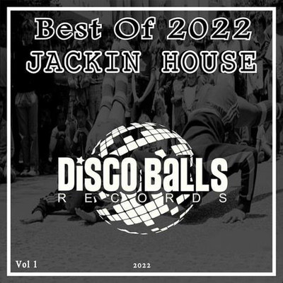 Best Of Jackin House 2022 Vol 1 (2023) MP3