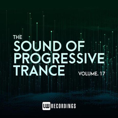 The Sound Of Progressive Trance Vol 17 (2023) MP3