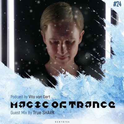 Magic Of Trance Vol 24 (2023) MP3