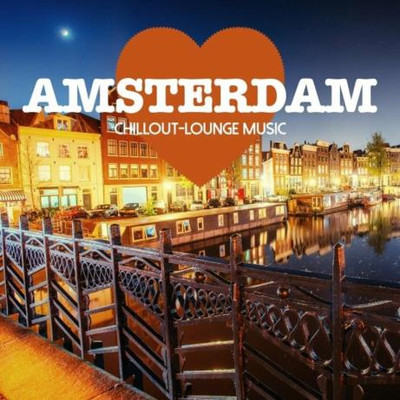 Amsterdam Chillout-Lounge Music (2023) MP3