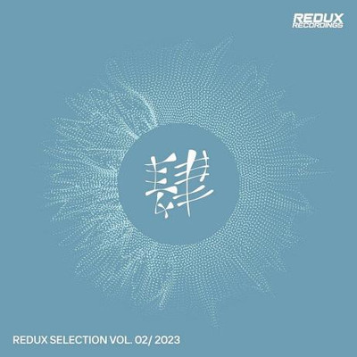 Redux Selection Vol 2 / 2023 (2023) MP3