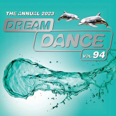 Dream Dance Vol 94 - The Annual (2023) MP3