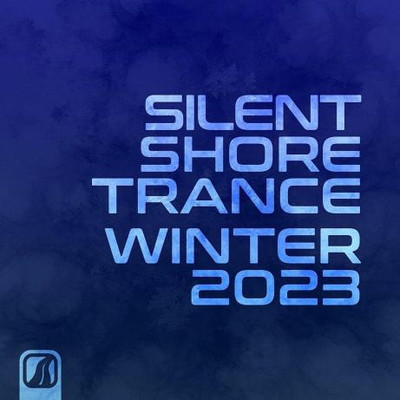 Silent Shore Trance - Winter 2023 (2023) MP3