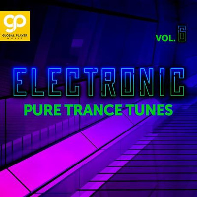 Electronic Pure Trance Tunes, Vol 6 (2023) MP3