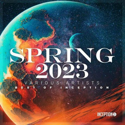 Spring 2023 - Best Of Inception (2023) MP3