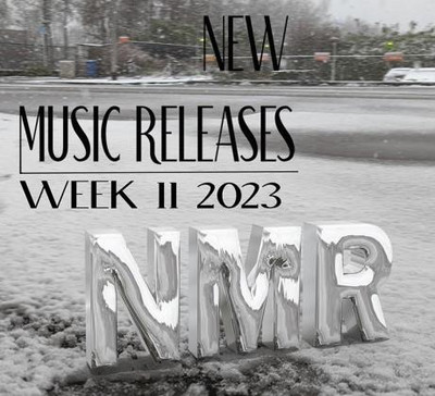 New Music Releases - Week 11 2023 (2023) MP3