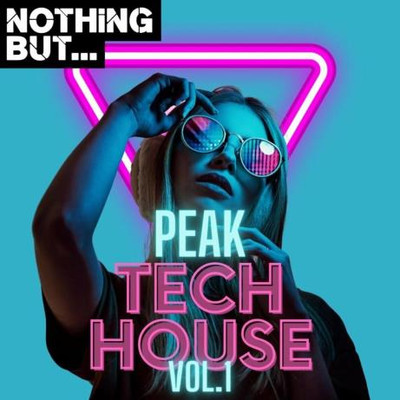 Nothing But... Peak Tech House Vol. 01 (2023) MP3