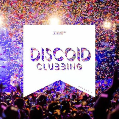 Discoid Clubbing Vol. 3 (2023) MP3