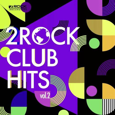 2Rock Club Hits Vol 2 (2023) MP3