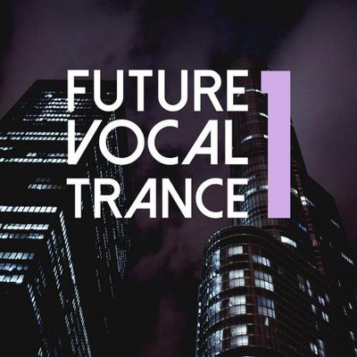 Future Vocal Trance Vol 1 (2023) MP3