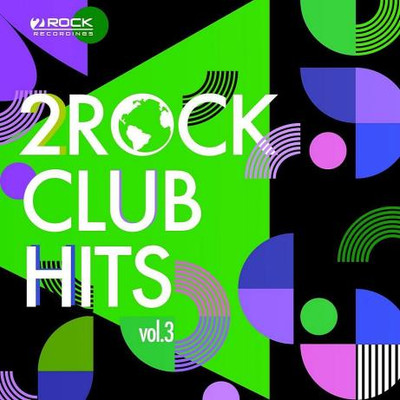 2Rock Club Hits Vol 3 (2023) MP3