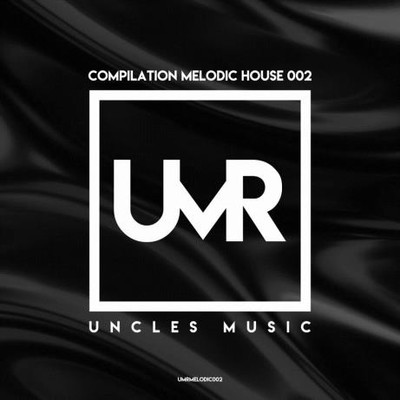 Uncles Music "Compilation Melodic House 002" (2023) MP3