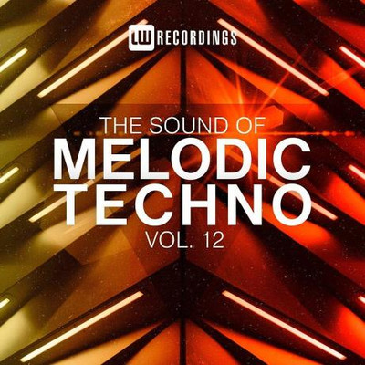 The Sound Of Melodic Techno Vol 12 (2023) MP3