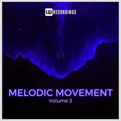 Melodic Movement Vol 03 (2023) MP3