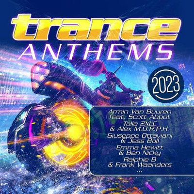 Trance Anthems 2023 (2023) MP3
