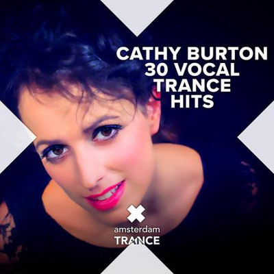 Cathy Burton - 30 Vocal Trance Hits (2023) MP3