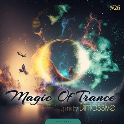 Magic Of Trance Vol 26 (2023) MP3