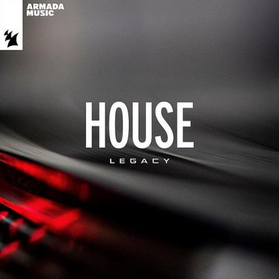 Armada Music - House Legacy (2023) MP3