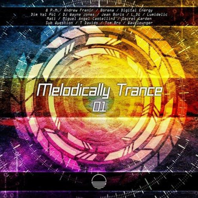 Melodically Trance 01 (2023) MP3