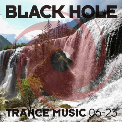 Black Hole Trance Music 06-23 (2023) MP3