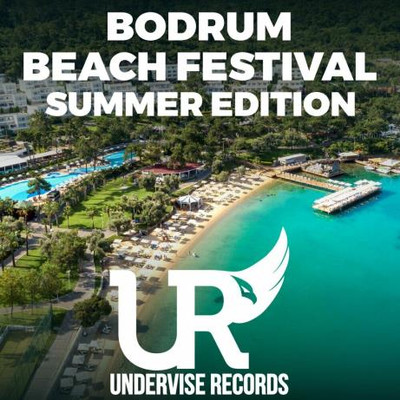 Bodrum Beach Festival (Summer Edition) (2023) MP3