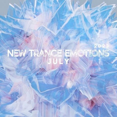 New Trance Emotions July 2023 (2023) MP3